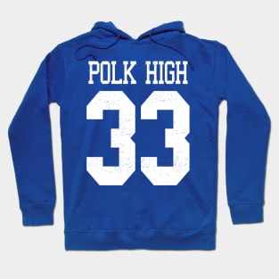 Polk High Hoodie